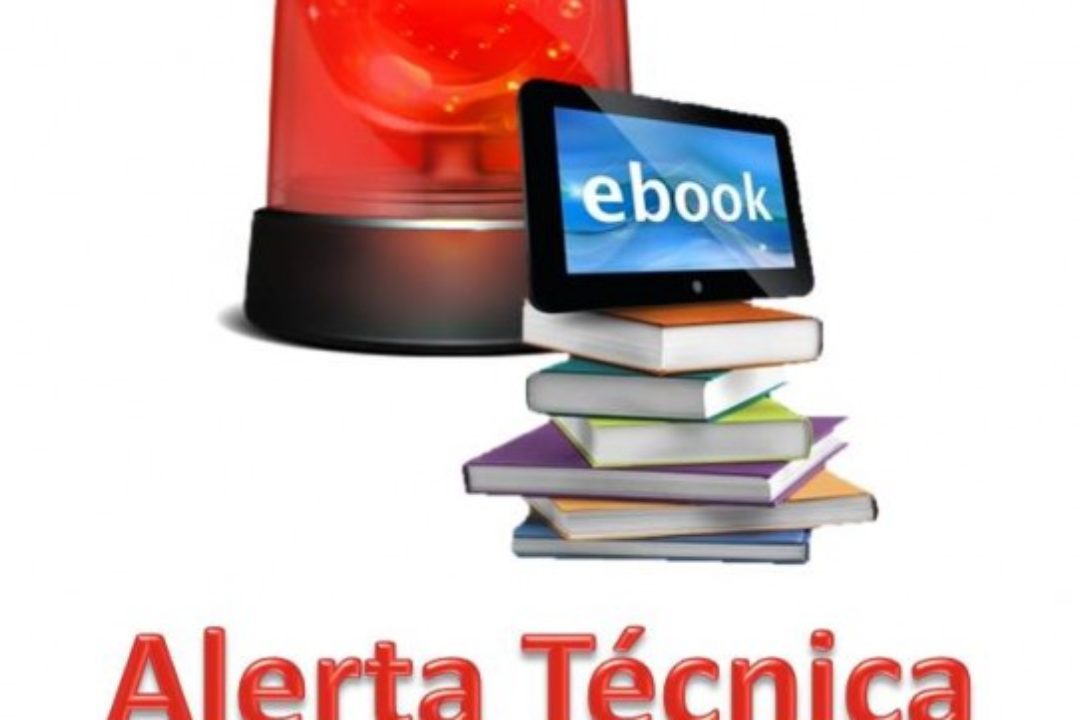 ALERTA TÉCNICA- El Registro de los E-Books no Funciona Correctamente.